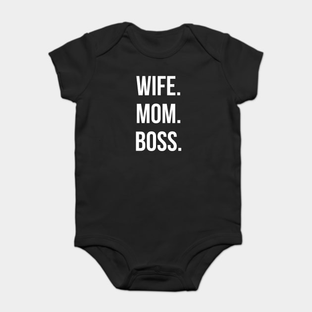 Wife Mom Boss Baby Bodysuit by UrbanLifeApparel